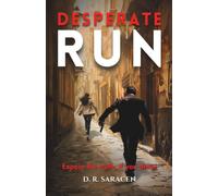 Desperate Run: Expose the truth, if you dare!