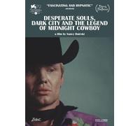 Desperate Souls, Dark City and the Legend of Midnight Cowboy (DVD)