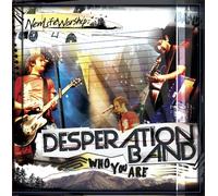 Desperation Band - Who You are [Import]