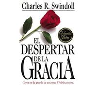Charles R. Swindoll El despertar de la gracia (Tascabile)