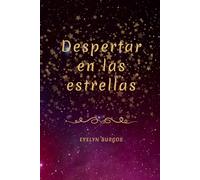 Despertar en las estrellas