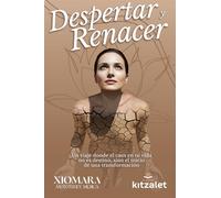 Despertar y renacer: Un viaje donde el caos en tu vida no es destino, sino el inicio de una transformación