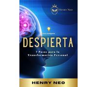 Despierta: 7 Pasos para la Transformación Personal