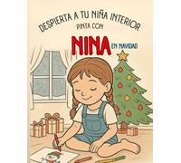DESPIERTA A TU NIÑA INTERIOR ...PINTA CON NINA: EN NAVIDAD