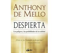 ¡Despierta! : peligros y posibilidades de la realidad: N