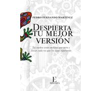 DESPIERTA TU MEJOR VERSIÓN