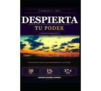 Despierta tu Poder: El Método del 1%