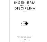 DESPIERTA TU POTENCIAL: Ingeniería de la Disciplina