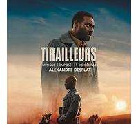 Alexandre Desplat – Tirailleurs – OST – Sony Music