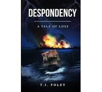 Despondency: A tale of loss