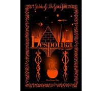 Despotika of The Depths: Fables of the Fairest Folk