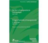 Despre lumina si transparenta. De luz y transparencia ( editie bilingva)