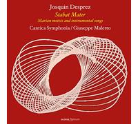 Desprez/ Cantica Symphonia/ Maletto - Stabat Mater