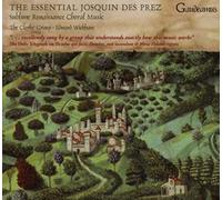 DESPREZ, J. - Essential Josquin Desprez