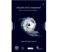 Después de la tempestad: Hacia una bioética global: 32