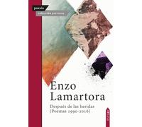 Después de las heridas: (Poemas 1990-2016): 53