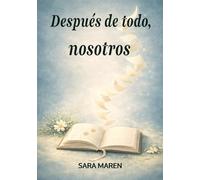 Después de todo, nosotros
