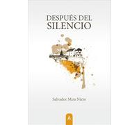 Después del silencio