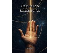 Después del Último Latido