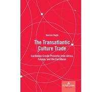 Desrine Bogle The Transatlantic Culture Trade (Copertina rigida)