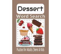 Dessert Word Search: A Delicious Puzzle Journey for Dessert Lovers of All Ages