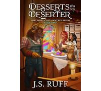 Desserts for the Deserter
