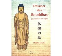 Dessiner des Bouddhas pour apaiser son esprit