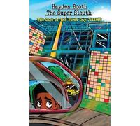 Destanee J Bell Hayden Booth the Super Sleuth (Tascabile)