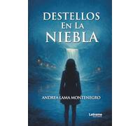 Destellos en la niebla: 1