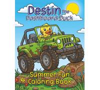 Destin the Dashboard Duck: Summer Fun Coloring Book