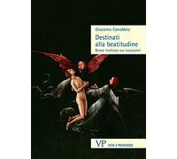 Destinati alla beatitudine