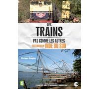 Destination inde du sud (Des trains pas comme les autres)