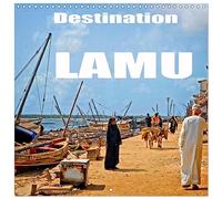 Destination Lamu (Wall Calendar 2026 12" x 24" / 30 x 60 cm (aperto) Calvendo 12 Month Wall Calendar: Tropical Lamu makes a great exotic beach escape (CALVENDO Places)