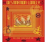 Destination Lonely No One Can Save Me (Vinyl LP)
