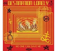 Destination Lonely No One Can Save Me (Vinyl LP)