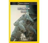 National Geographic: Destination Space