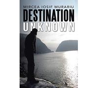 Destination Unknown