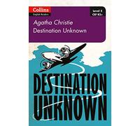 Destination Unknown: B2+ Level 5