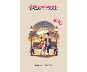 Destinazione: amore in Corea