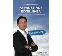 Destinazione eccellenza