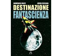Destinazione fantascienza