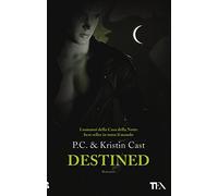 Destined. La casa della notte