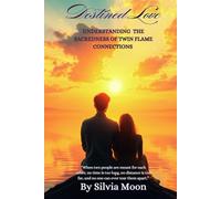 Destined Love: Understanding Twin Flame Connections