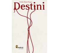 Destini