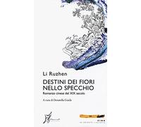 Destini dei fiori nello specchio