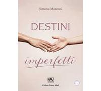 Destini imperfetti