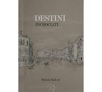 Destini incrociati