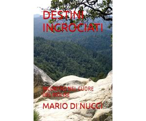 DESTINI INCROCIATI: INCONTRO NEL CUORE DEL MOLISE