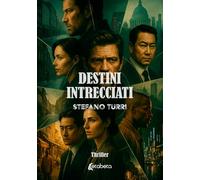 Destini intrecciati