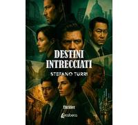 Destini intrecciati
